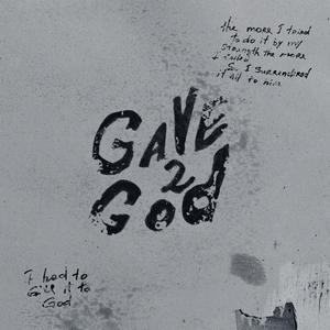 GAVE 2 GOD (feat. Gio SBG)