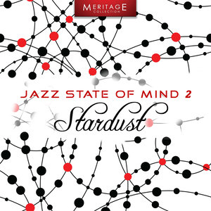 Meritage Jazz: Stardust, Vol.2