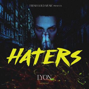 Haters (Explicit)