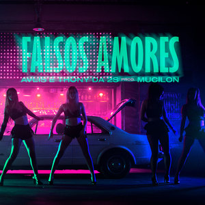 Falsos Amores (Explicit)