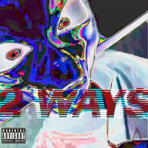 2 ways (Explicit)
