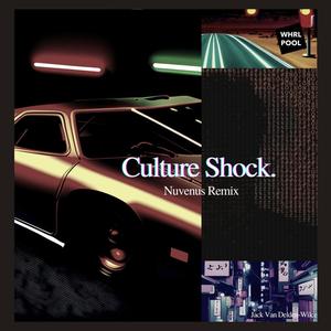 Culture Shock (NuVenus Remix)