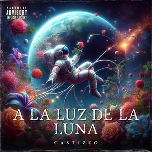 A la luz de la luna (Explicit)