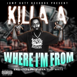 Where I’m From (Explicit)