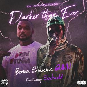 Darker than Ever (feat. Sinbadd) (Explicit)