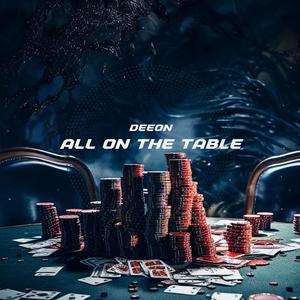 All On The Table (Explicit)