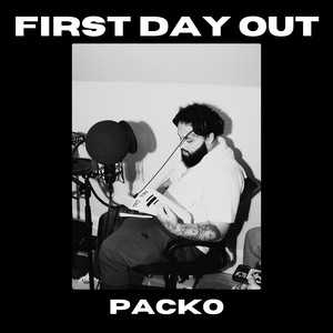 First Day Out (Explicit)