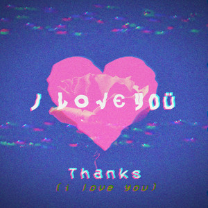 고마워(I love you) (I Love You (With D2ear))