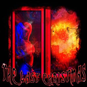 THE LAST CHRISTMAS