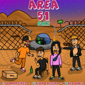 Area 51 - Remix (Explicit)