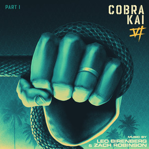 Cobra Kai: Season 6, Part 1 (Soundtrack from the Netflix Original Series)