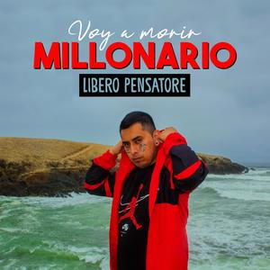 Voy A Morir Millonario (Explicit)