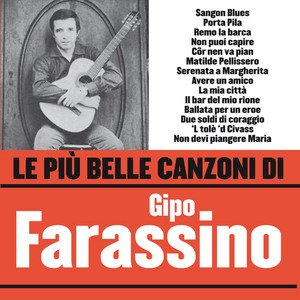 Le più belle canzoni di Gipo Farassino