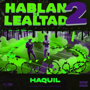 Hablan De Lealtad 2 (Explicit)