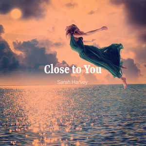 Close to You