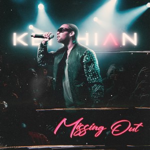 Missing Out (Explicit)