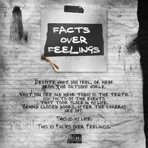 Facts over Feelings (Explicit)