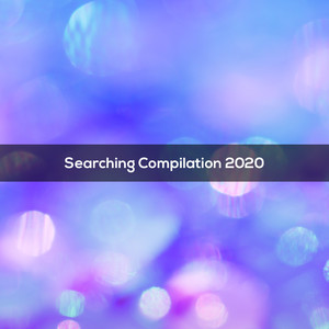 SEARCHING COMPILATION 2020