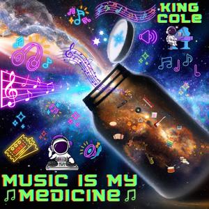 Music Is My Medicine (Explicit)