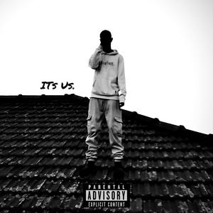 ITs Us (feat. Lilgwrld_sa) (Explicit)