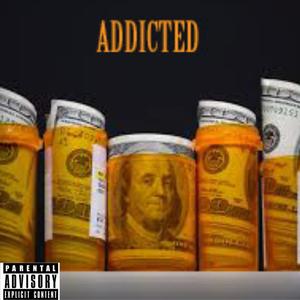 Addicted (Explicit)