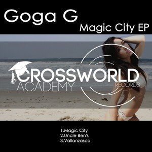 Magic City EP