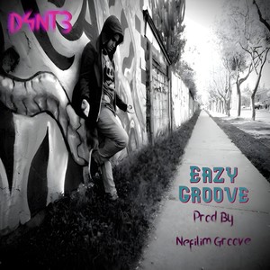 Eazy groove (feat. Nefilim groove)
