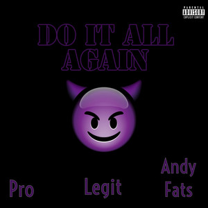 Do It All Again (Explicit)