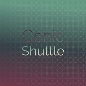 Conic Shuttle