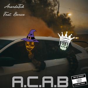 A.C.A.B (feat. Benice) [Explicit]