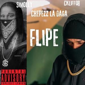 FLIPE (feat. Simolly & Cklifford) [Explicit]