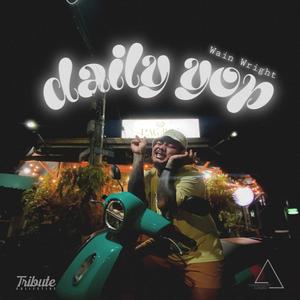 daily yop (Explicit)