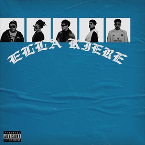 ELLA KIERE (Explicit)