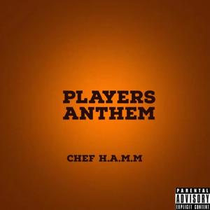 Players Anthem (Explicit)