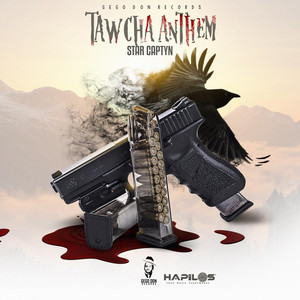 Tawcha Anthem (Explicit)