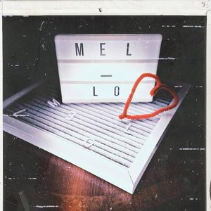 Mel-Lo(feat. Crystal Houston, Jabare Mckinstry & Leon Powell)