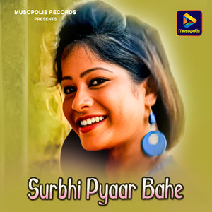Surbhi Pyaar Bahe