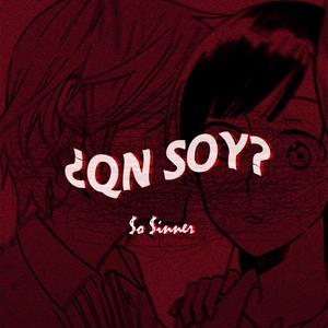 ¿Qn soy?(feat. OMNIS VOS SCIO) (Explicit)