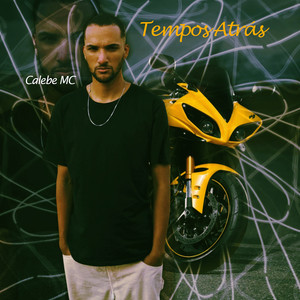 Tempos Atrás