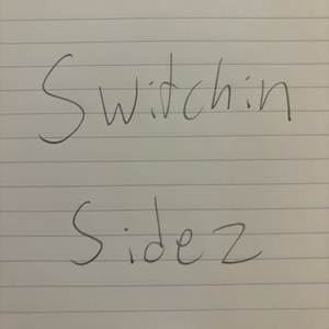 Switchin Sides (Explicit)