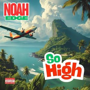 So High (Explicit)