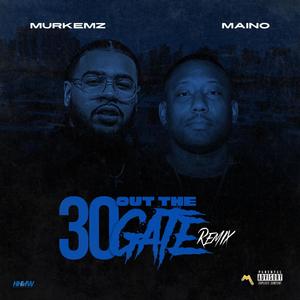 30 out the gate (Remix|Explicit)