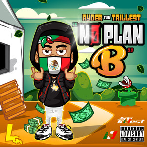 No Plan B (Explicit)
