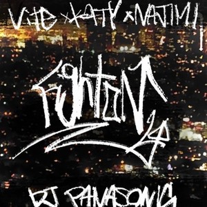 Fight on (feat. KATY, NAJIMI & DJ PANASONIC) (Explicit)