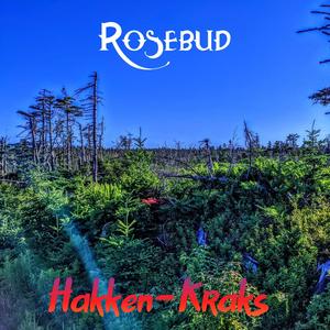 Rosebud (Explicit)