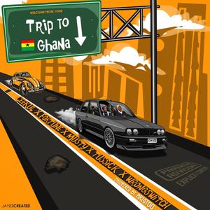 Trip to Ghana (feat. Fortune Lio C, Musty Vibez, Tussick & Wrongswitch) [Explicit]