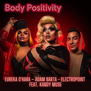 Body Positivity (feat. Kandy Muse)