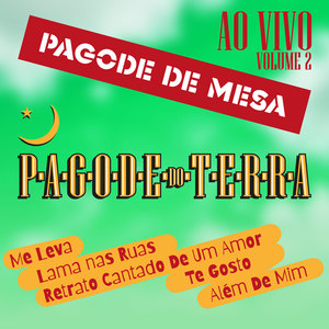 Pagode do Terra, Vol. 2 (Ao Vivo)