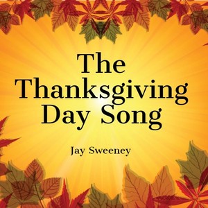 The Thanksgiving Day Song