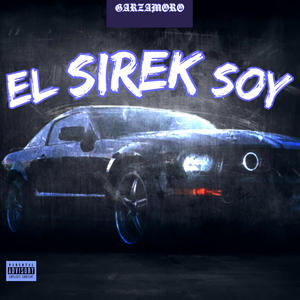 El Sirek Soy (Explicit)